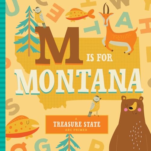 M Is for Montana (ABC Regional Board Books) – Board book – VERY GOOD