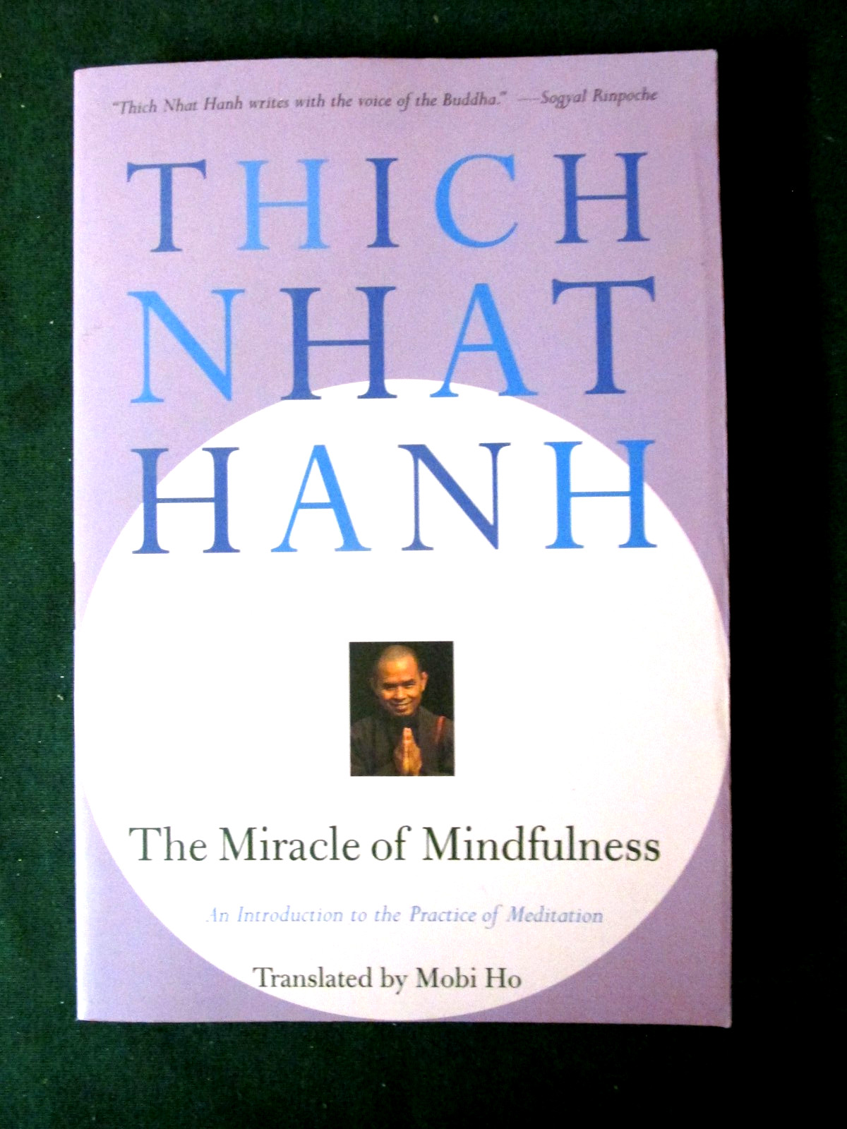 THE MIRACLE OF MINDFULNESS – Thich Nhat Hanh – PAPERBACK – 1987