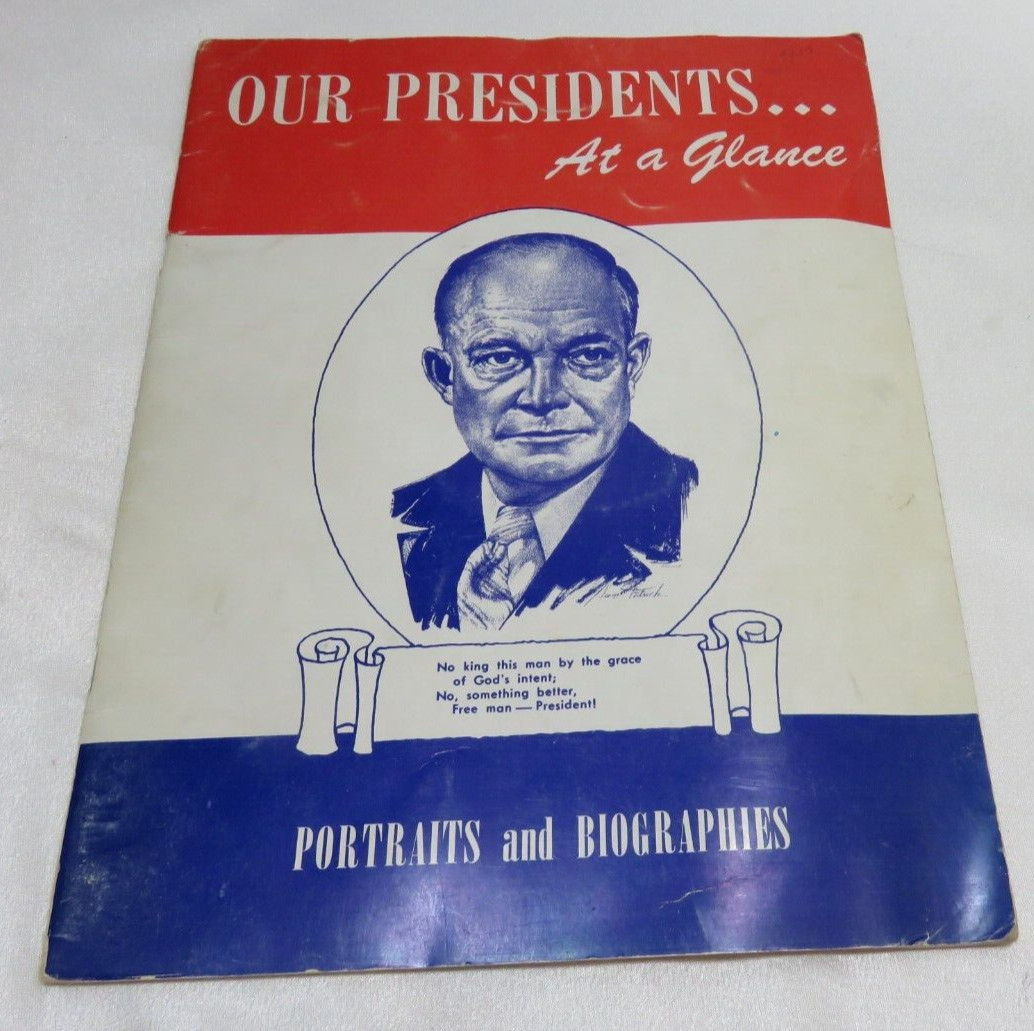 VTG Political Memorabilia Our Presidents at a Glace Portraits & Biographies Book