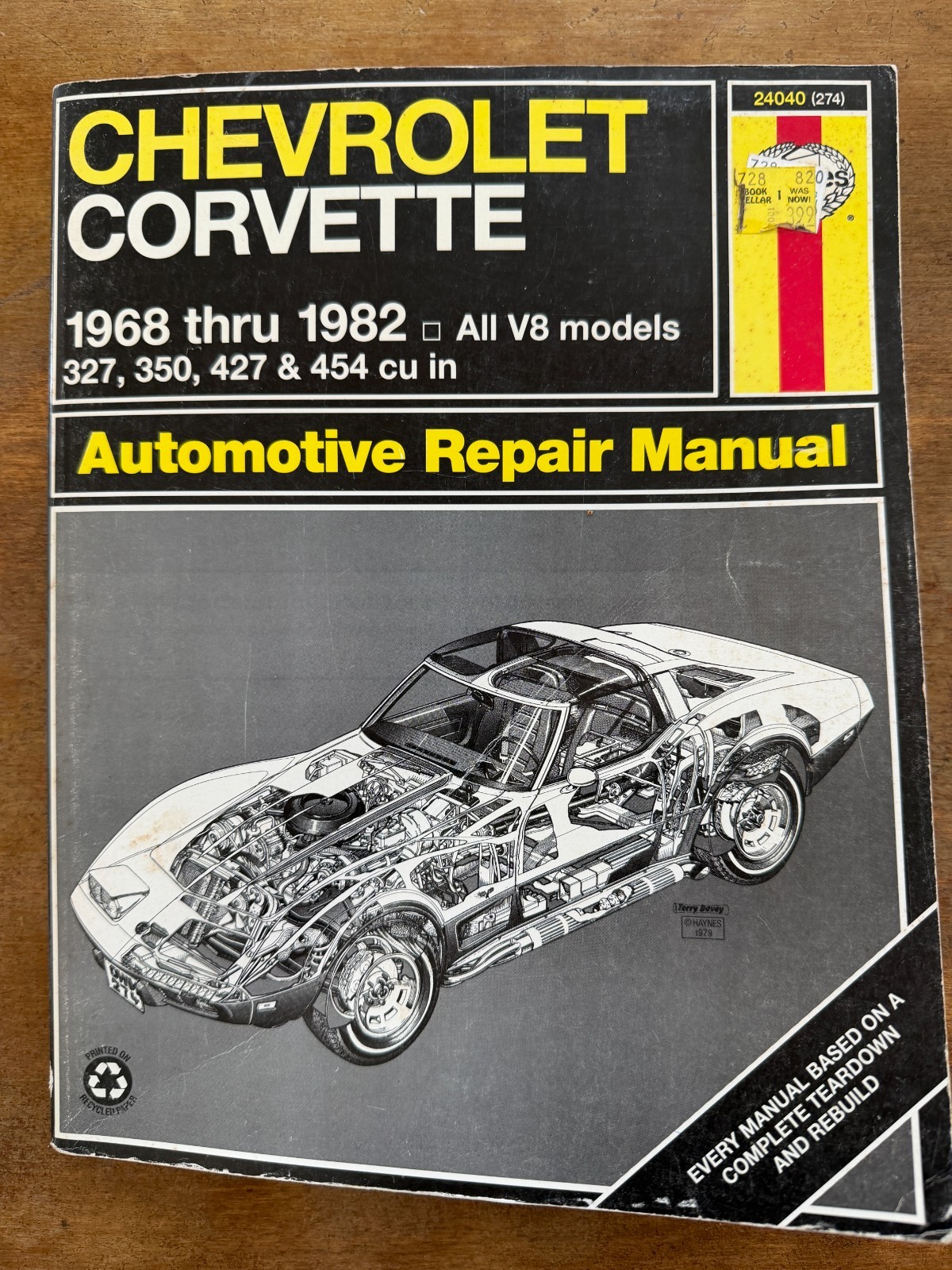 Haynes Chevrolet Corvette 1968-1982 Repair Manual V8 Models 327 350 427 454