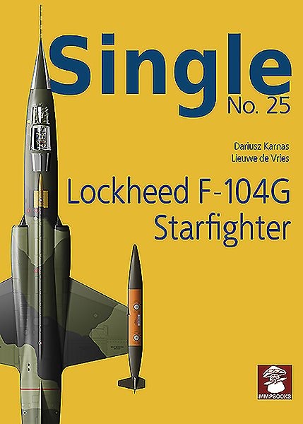 Lockheed F-104g Starfighter, Paperback by Karnas, Dariusz (ILT); De Vries, Li…