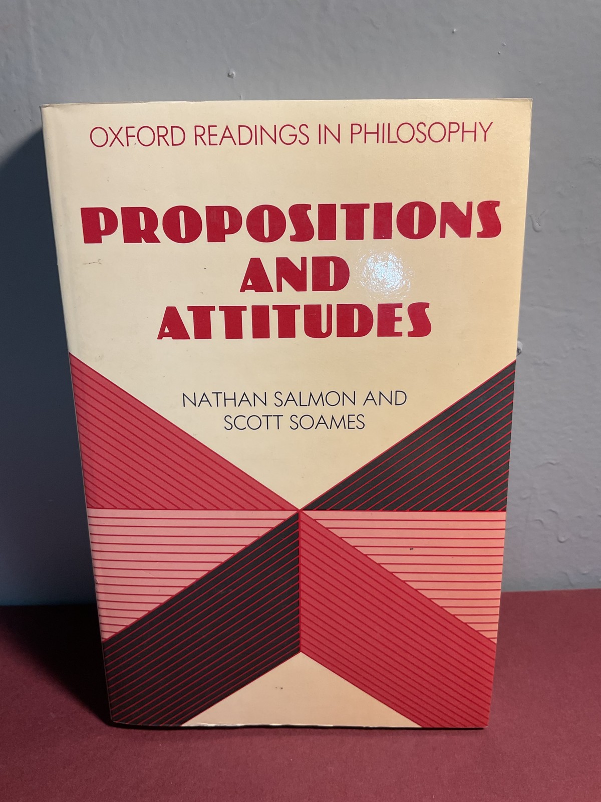 Propositions and Attitudes Oxford Readings in Philosophy Nathan Salmon Scott
