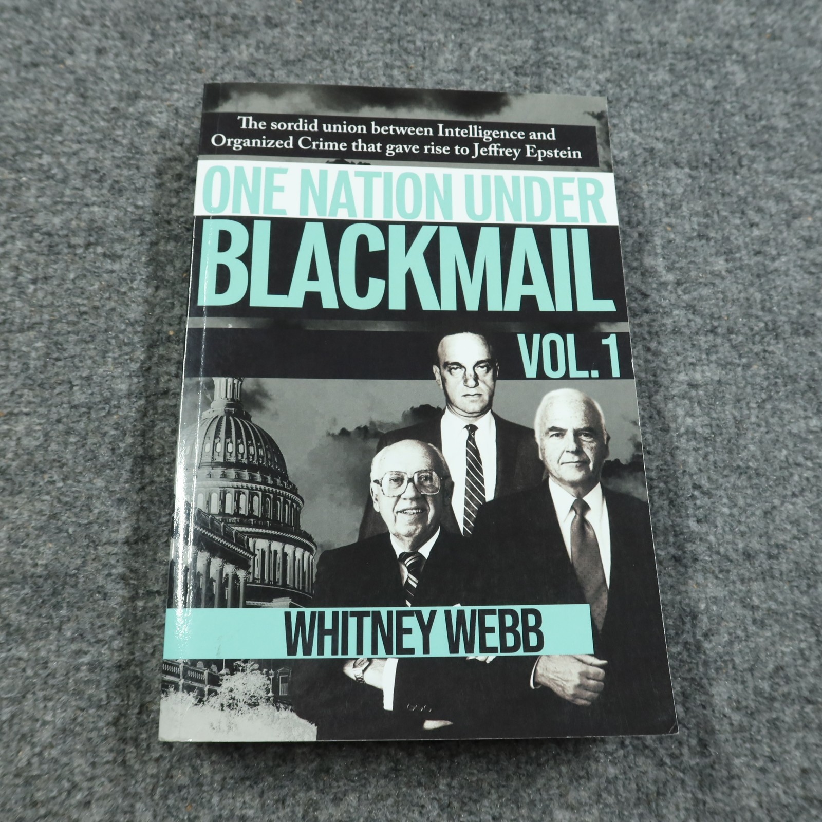 One Nation Under Blackmail Vol. 1: Whitney Webb Organized Crime Jeffrey Epstein