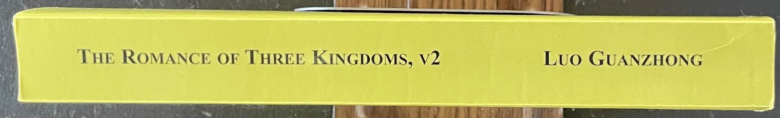 THE ROMANCE OF THREE KINGDOMS, Vol. 2 By Luo Guanzhong & C. H. Brewitt-Taylor VG