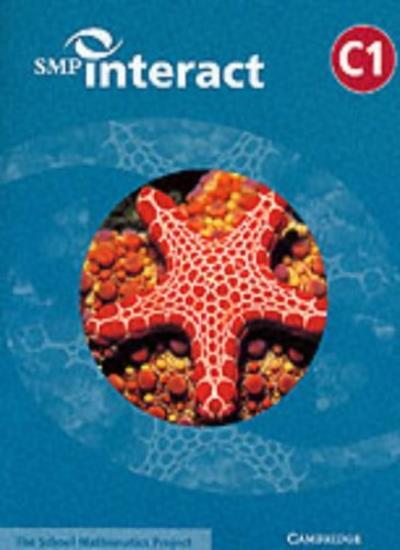 SMP Interact Book C1 (SMP Interact Key Stage 3) By School Mathem