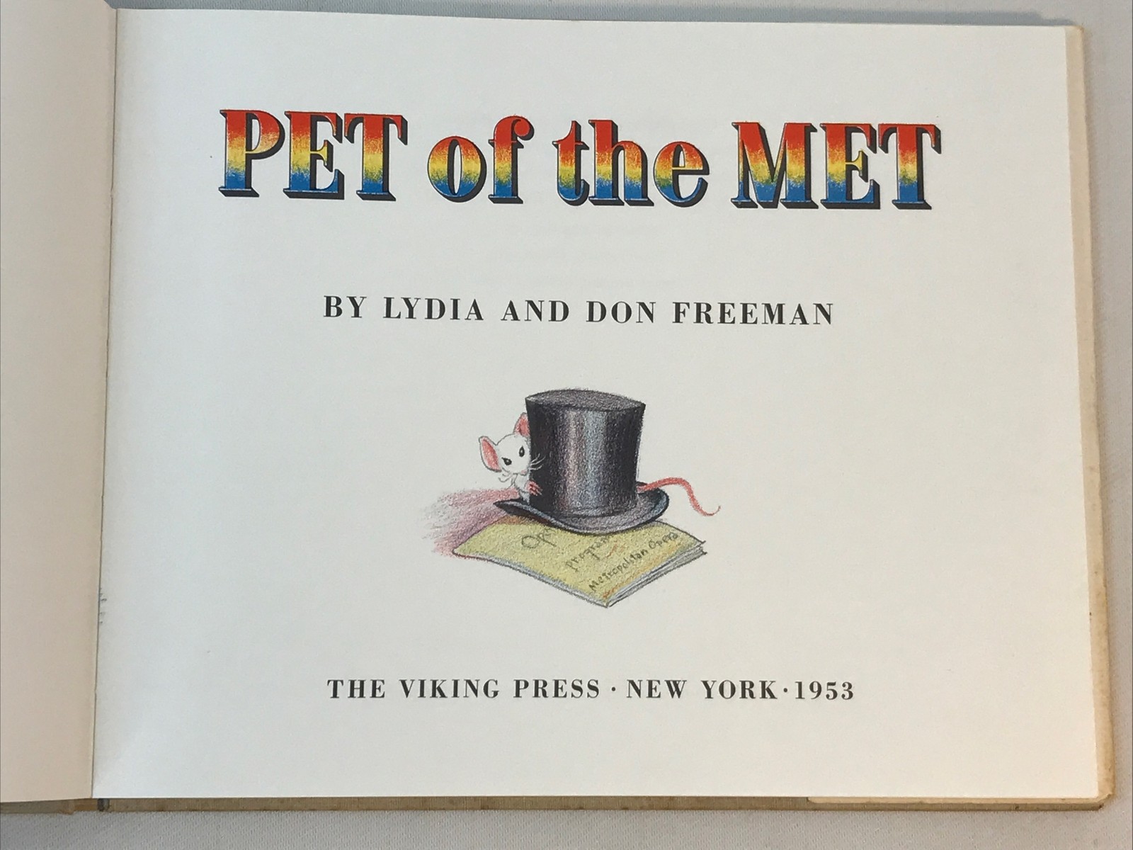 Pet of the Met by Don Freeman 1962 w/ Dust Jacket