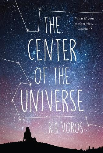 Center of the Universe, The, Ria Voros