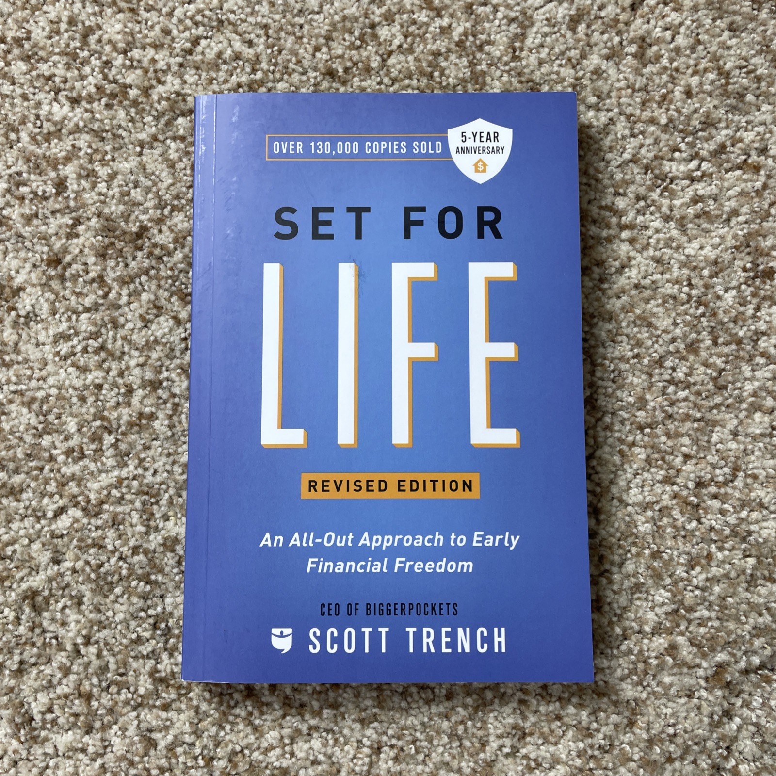 Set For Life: An All-Out Approach To Early Financial Freedom