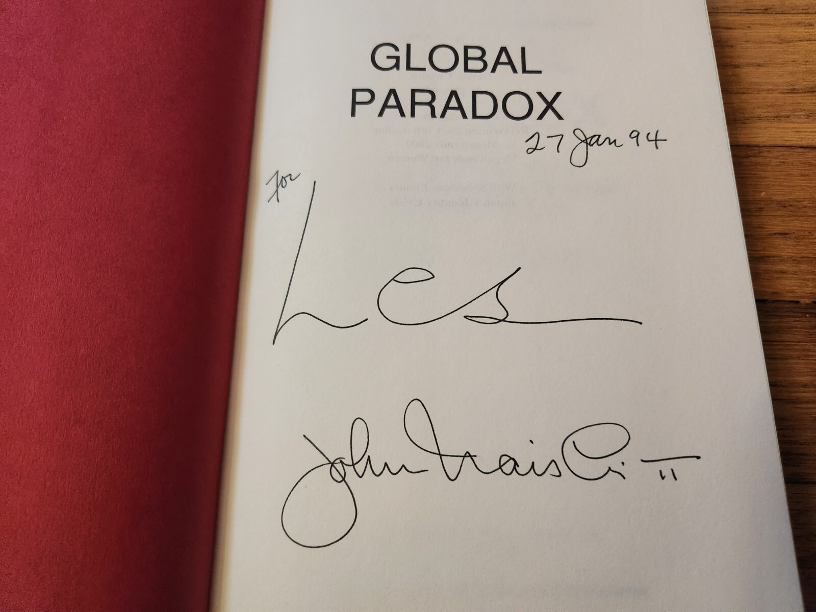 John Naisbitt SIGNED Global Paradox Economy 1994 First Edition Hardcover COA