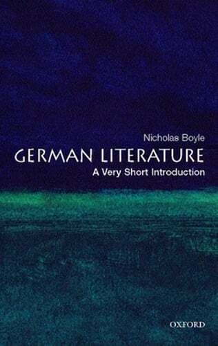 German Literature: A Very Short Introduction by Nicholas Boyle: Used