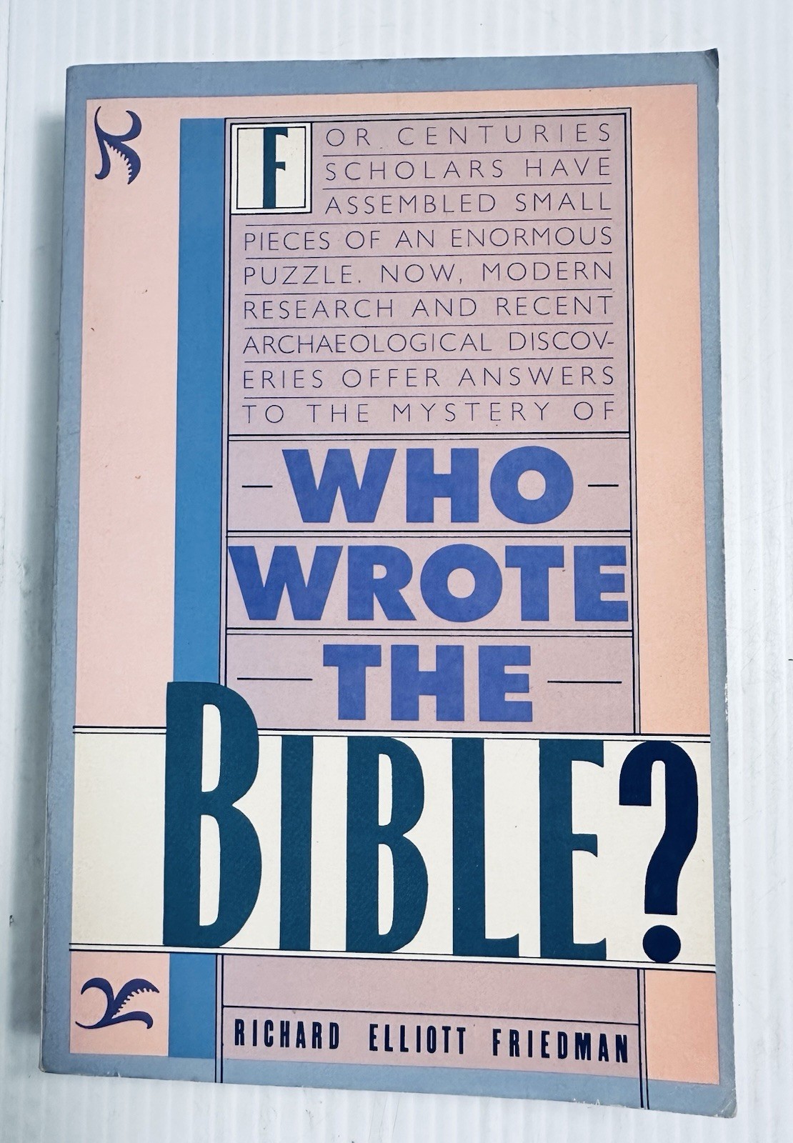 Richard Elliott Friedman Who Wrote the Bible Softcover Biblical Scholarship