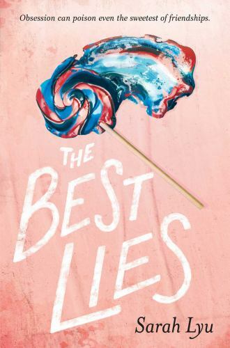 The Best Lies by Lyu, Sarah