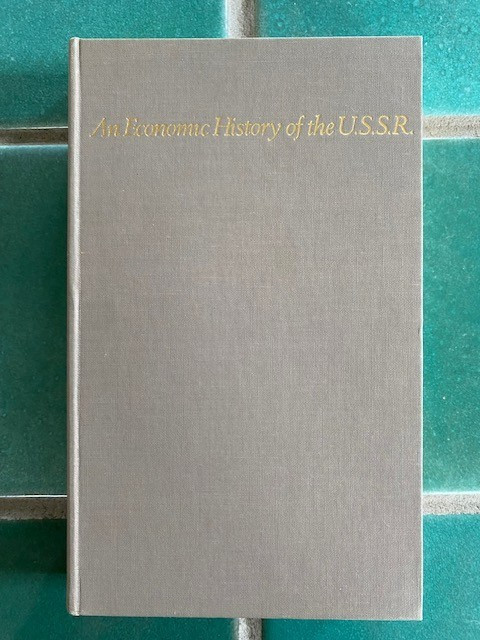 An Economic History of the U.S.S.R. by Alec Nove 1969 Penguin Press HC hardcover