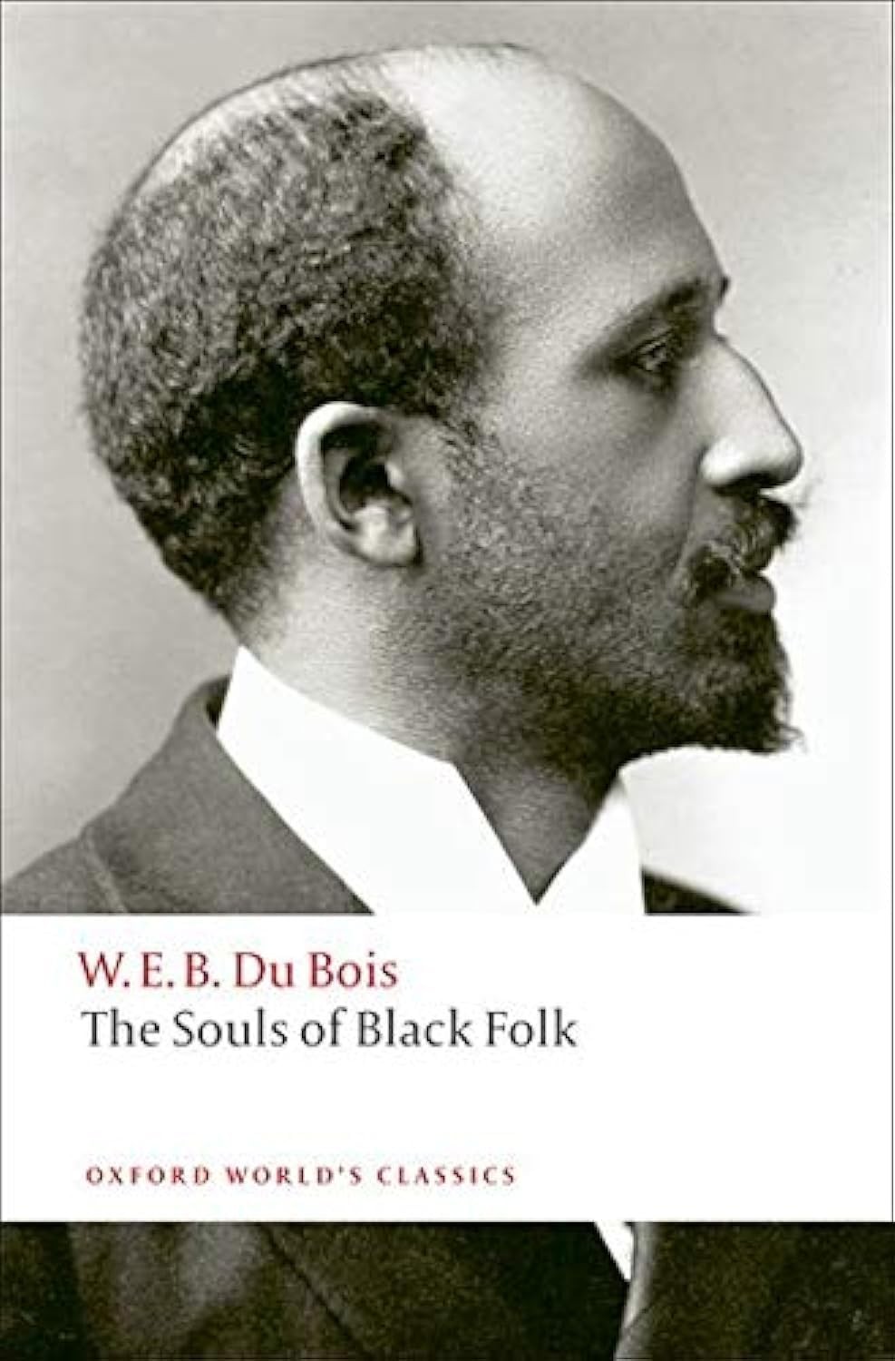 The Souls of Black Folk (Oxford World’s Classics)