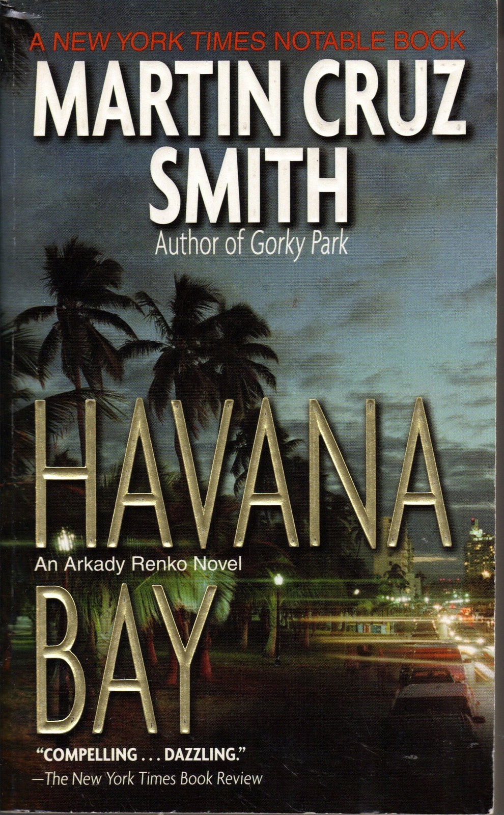 Havana Bay (Arkady Renko Novels, No 4)