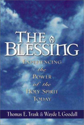 Blessing, The Trask, Thomas E., Goodall, Wayde I. paperback Used – Good
