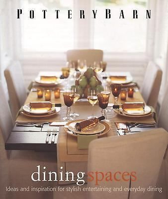 Pottery Barn Dining Spaces – 9780848727635, Pottery Barn, hardcover