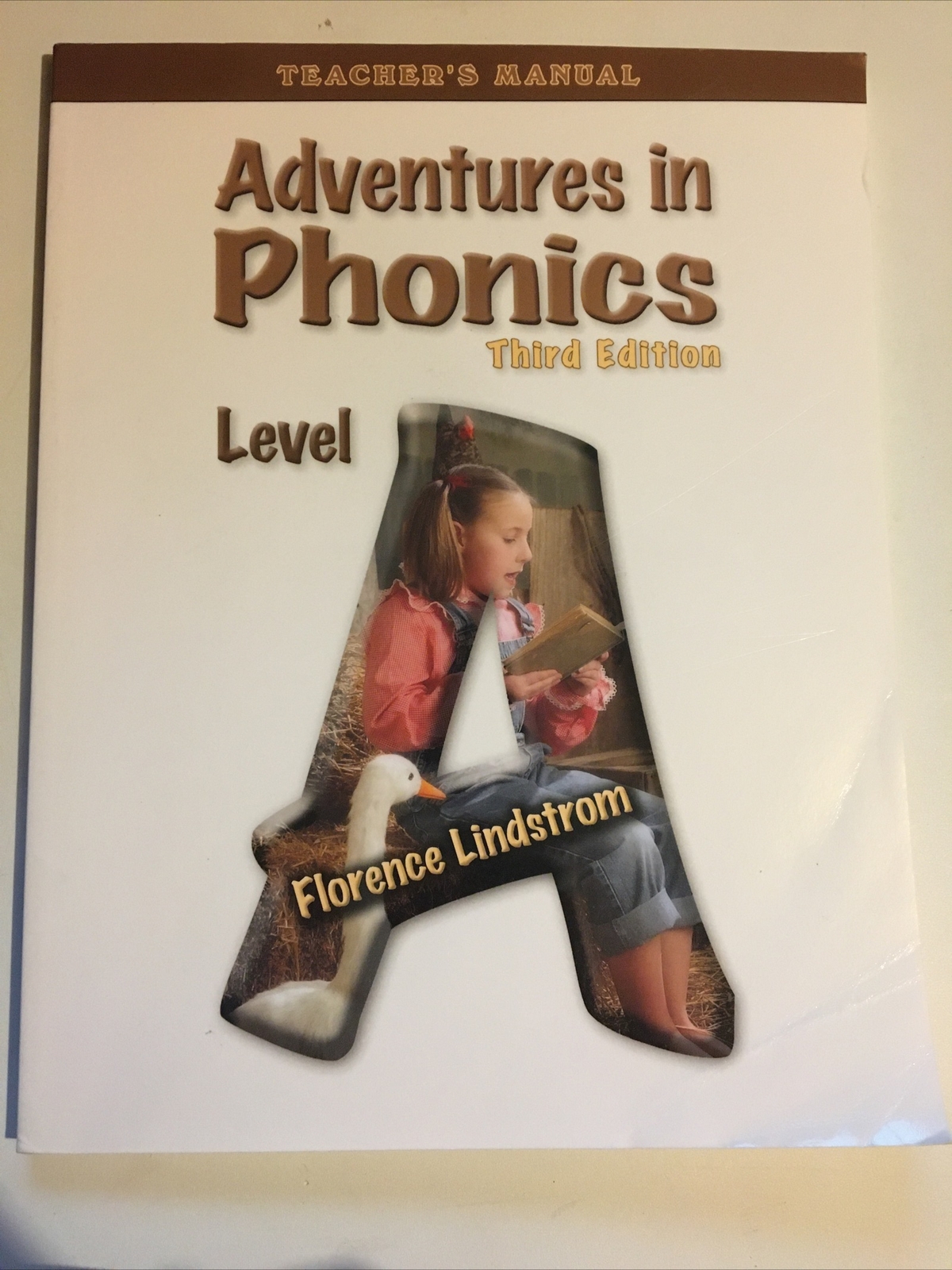 Christian Liberty Press: Adventures in Phonics 3e – Level A – Teacher’s Manual