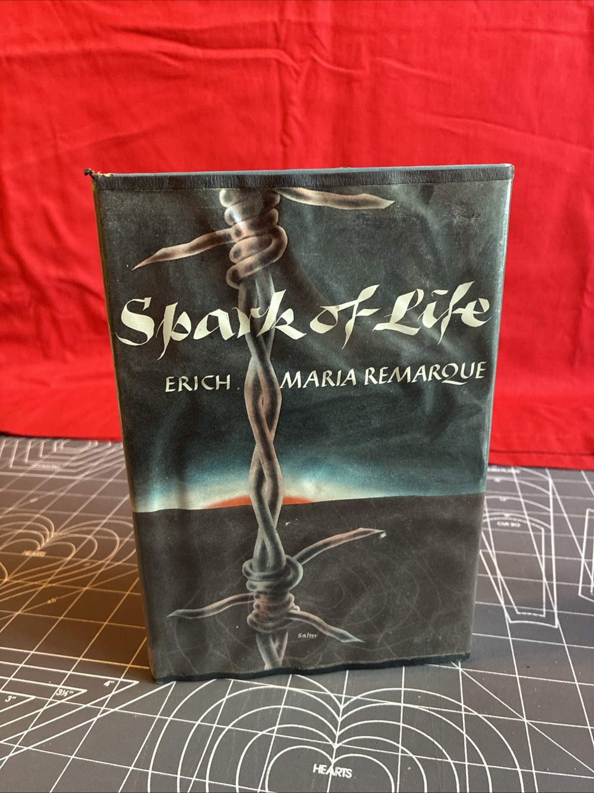 Vintage 1952 Spark Of Life by Erich Maria Remarque Hardcover Book