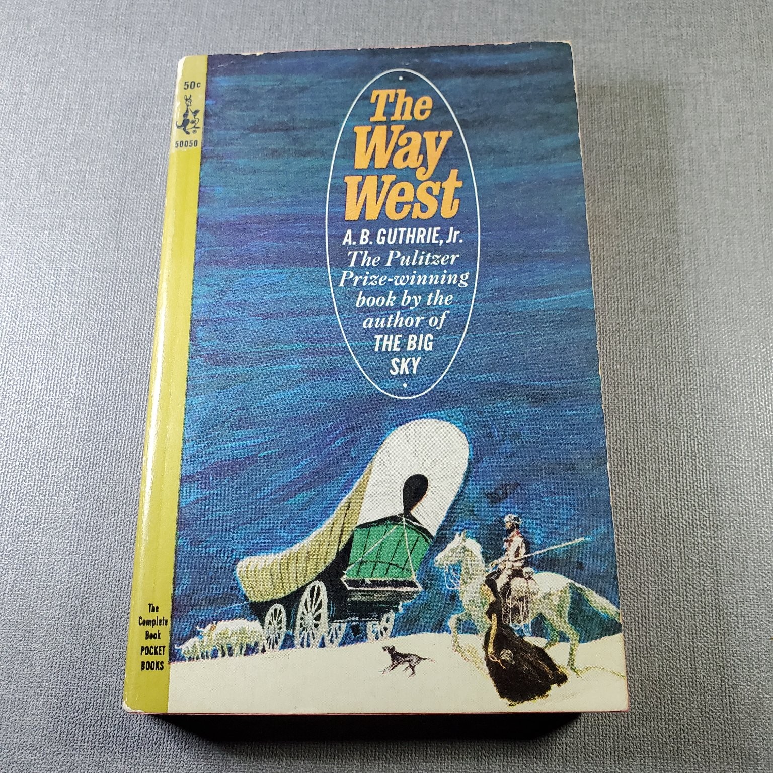 The Way West A. B. Guthrie Jr. 1966 11th Printing Pulitzer Prize Western Pocket