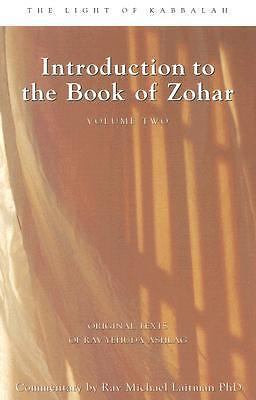 Introduction to the Book of Zohar by Laitman, Rav Michael