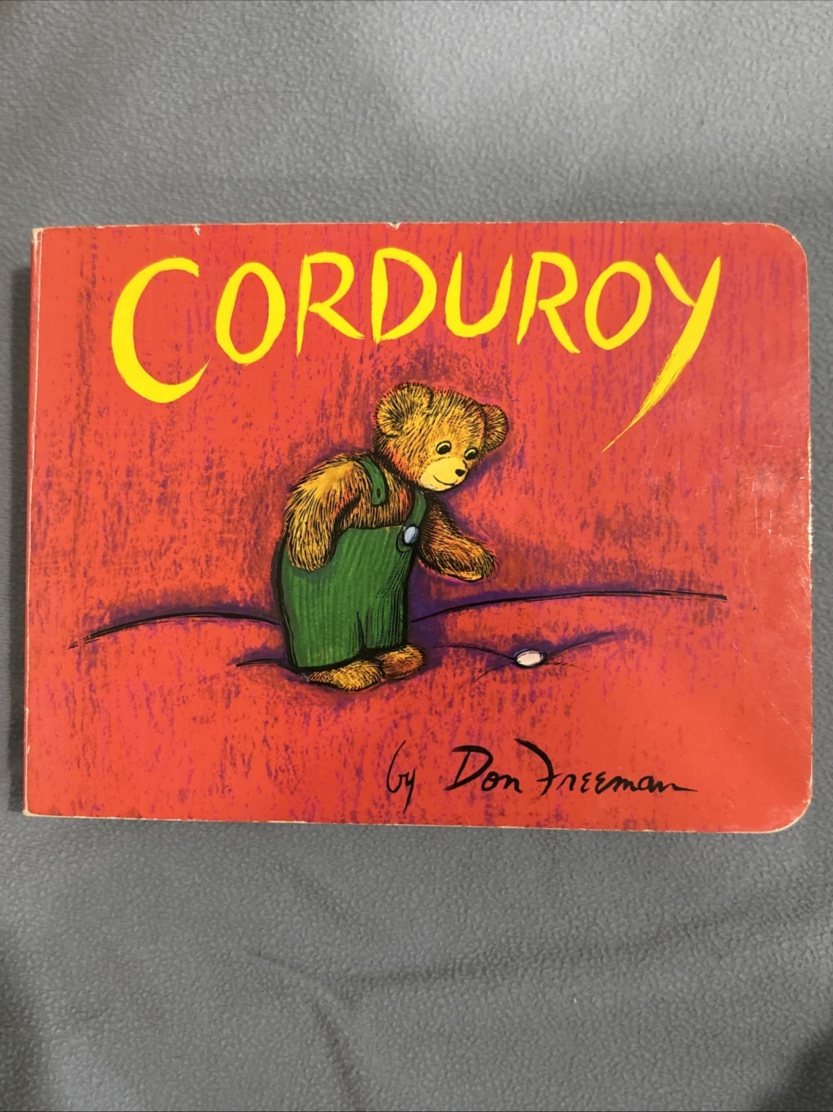 Corduroy by Don Freeman (2014, Children’s Board Books)