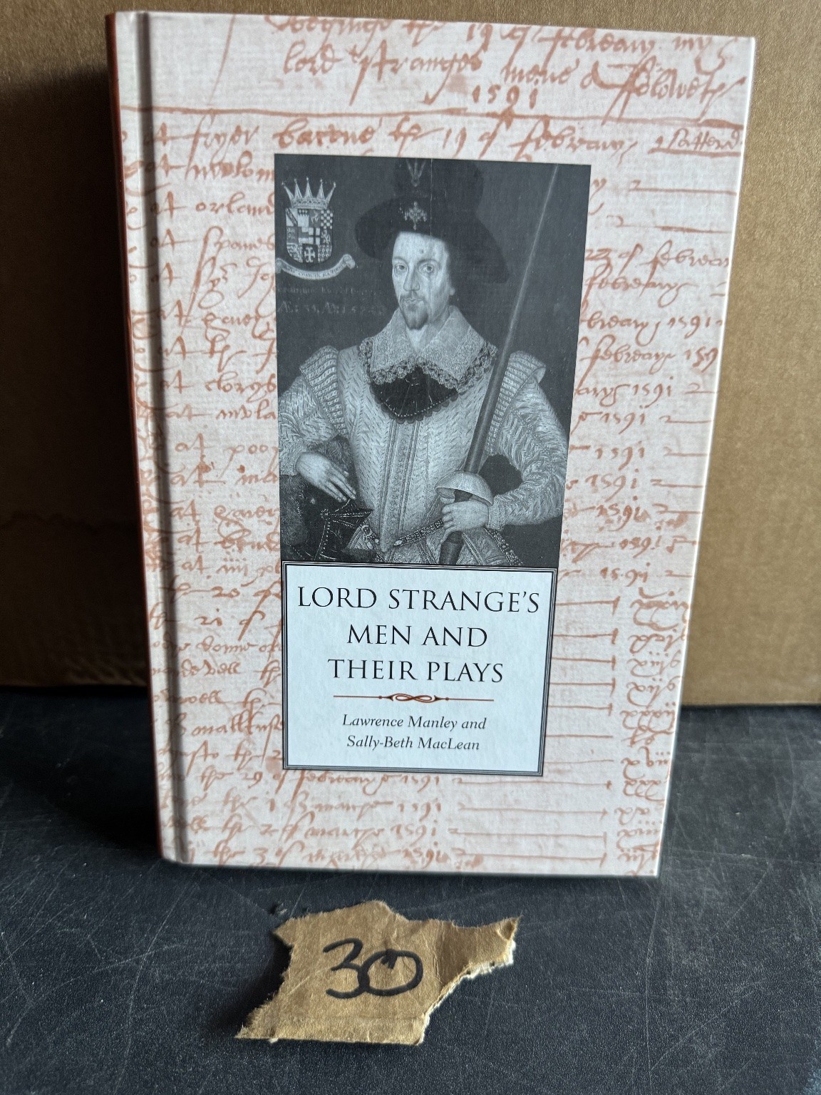 Lord Strange’s Men and Their Plays Manley 2014 Yale University Press