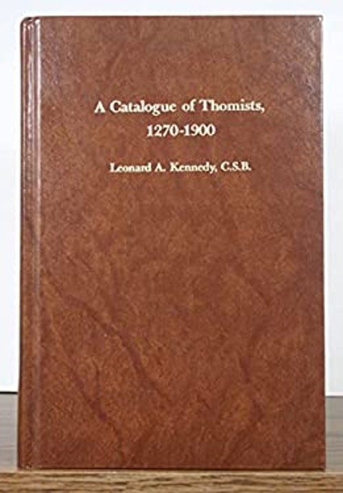 A Catalogue of Thomists, 1270-1900 Hardcover