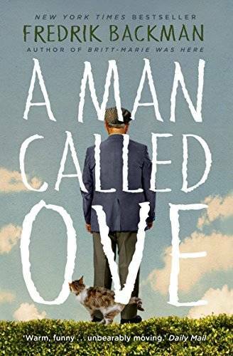 A Man Called Ove – Paperback By Backman, Fredrik – GOOD