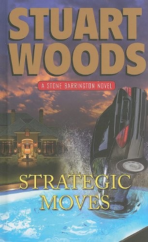 Strategic Moves (Stone Barrington) by Woods, Stuart
