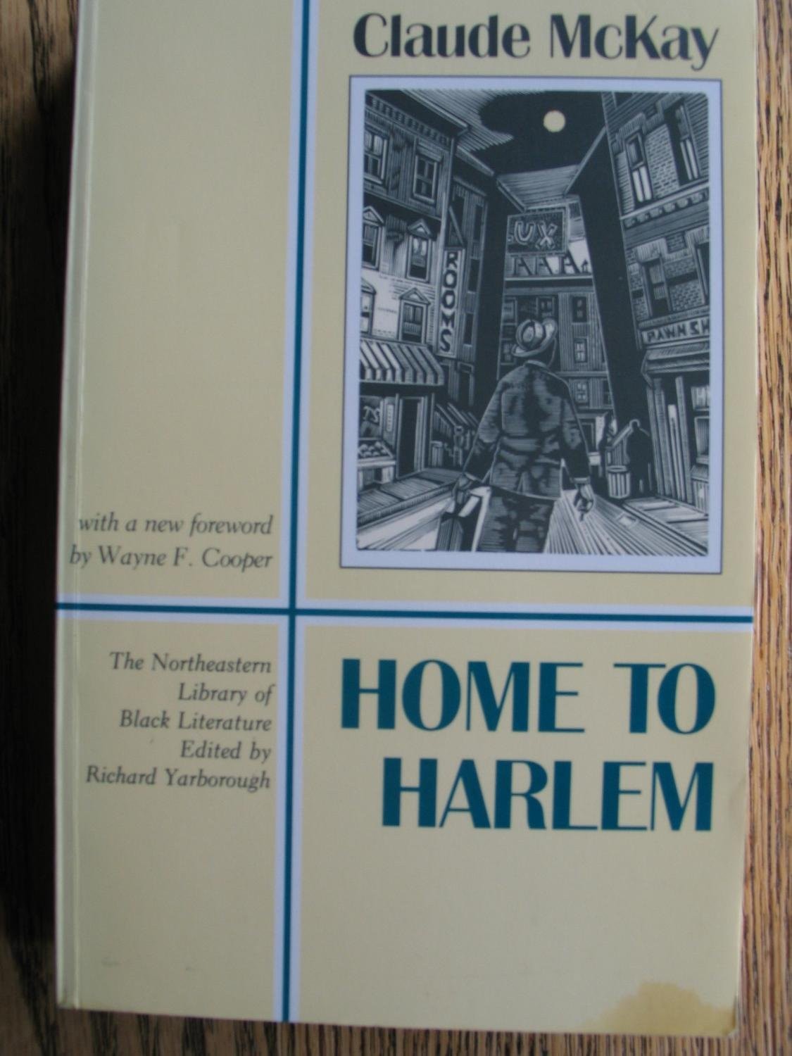 Home To Harlem (New England Library Of Black Literature)