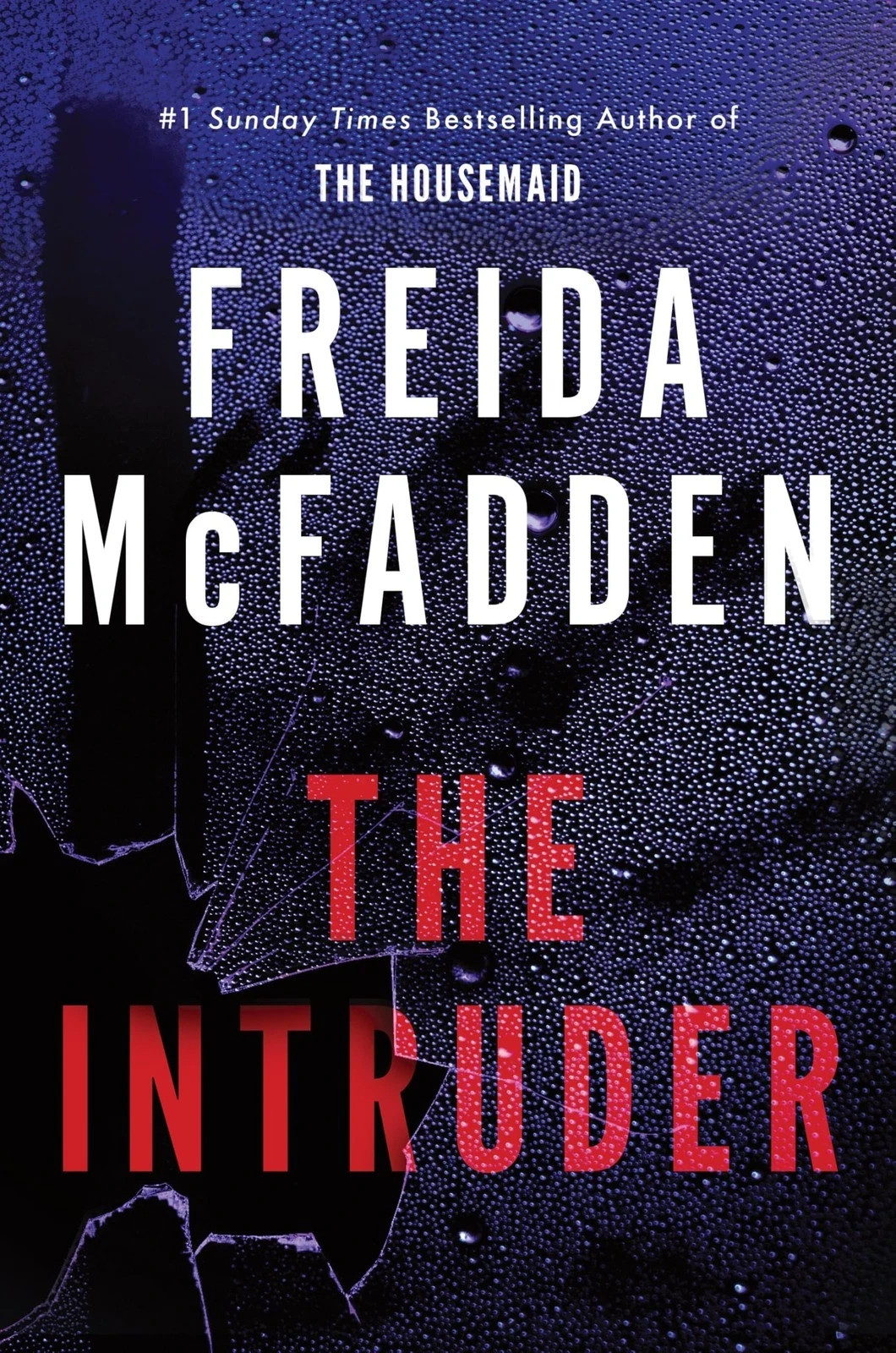 2025 The Intruder by Freida McFadden (Hardcover)
