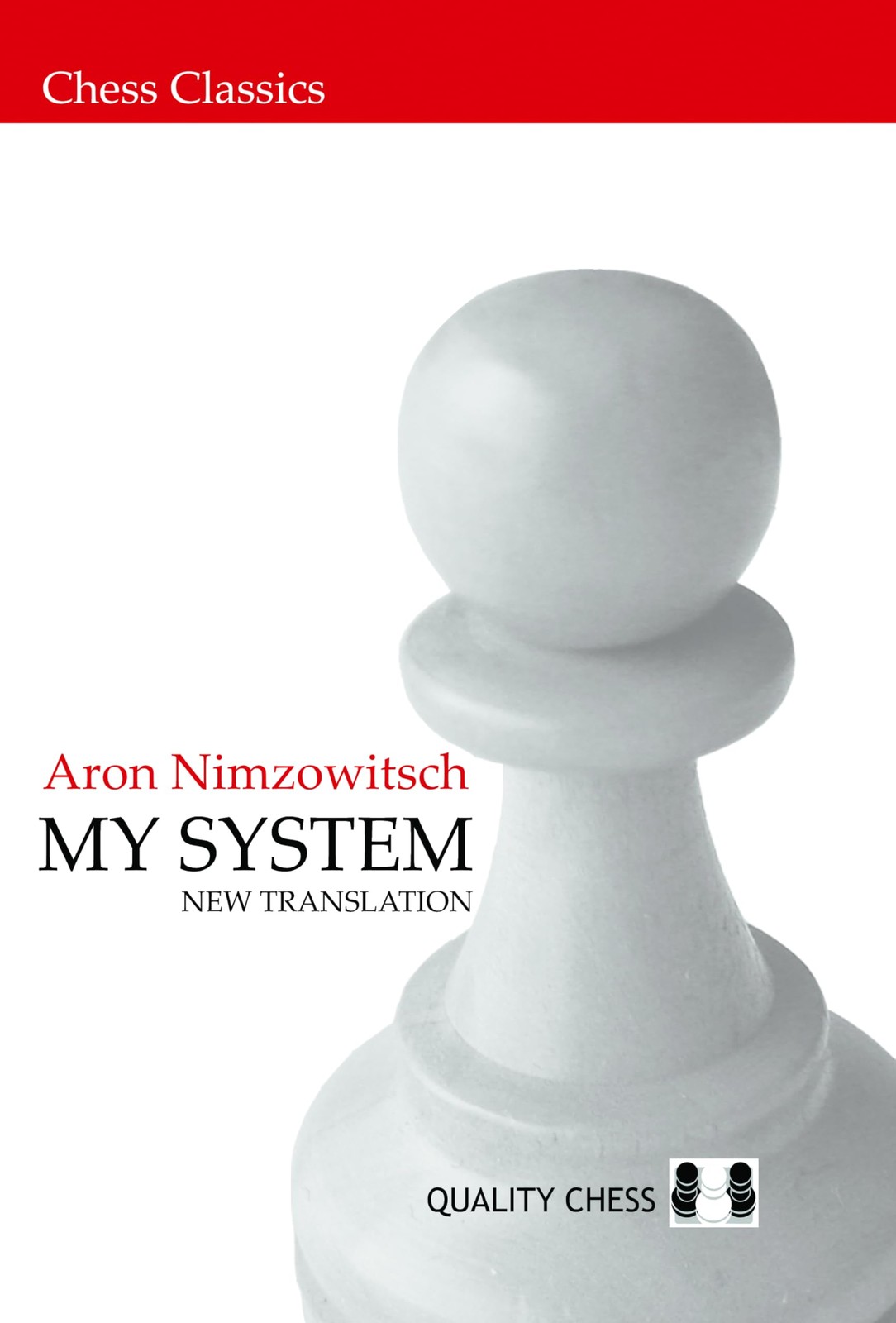 My System (Chess Classics) – paperback Nimzowitsch, Aron