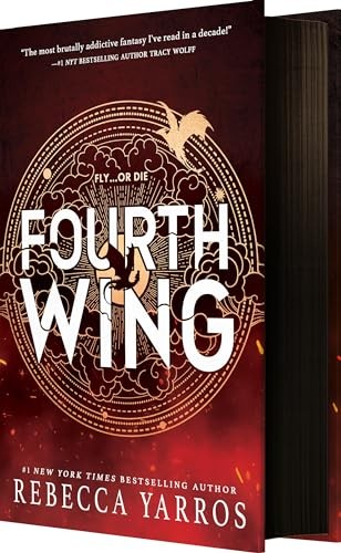 Fourth Wing (Special Edition) (The Empyrean, 1) by Yarros, Rebecca