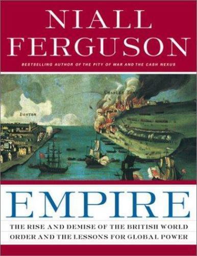 Empire by Niall Ferguson