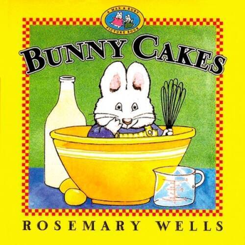 BUNNY CAKES (Max and Ruby) – Paperback By Pearson Early Learning Group – GOOD
