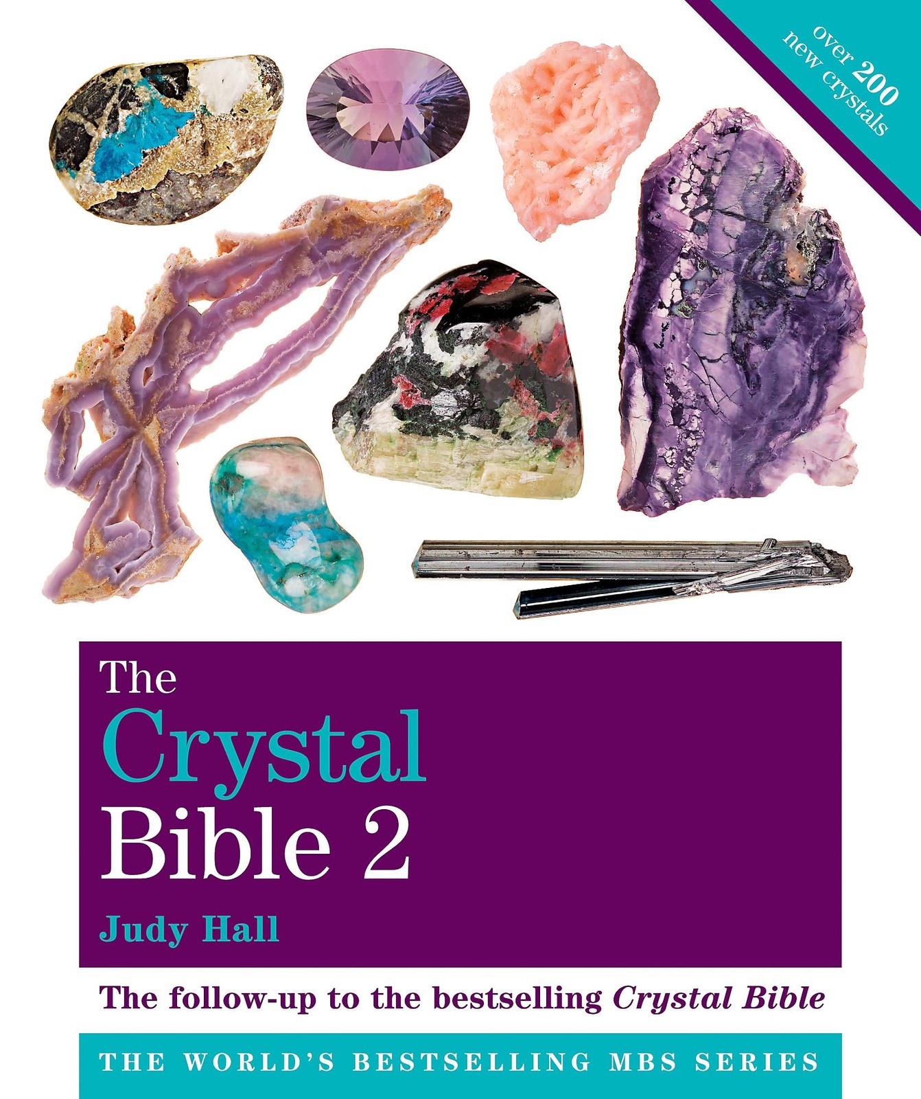 The Crystal Bible Volume 2: Godsfield Bibles – paperback Judy Hall