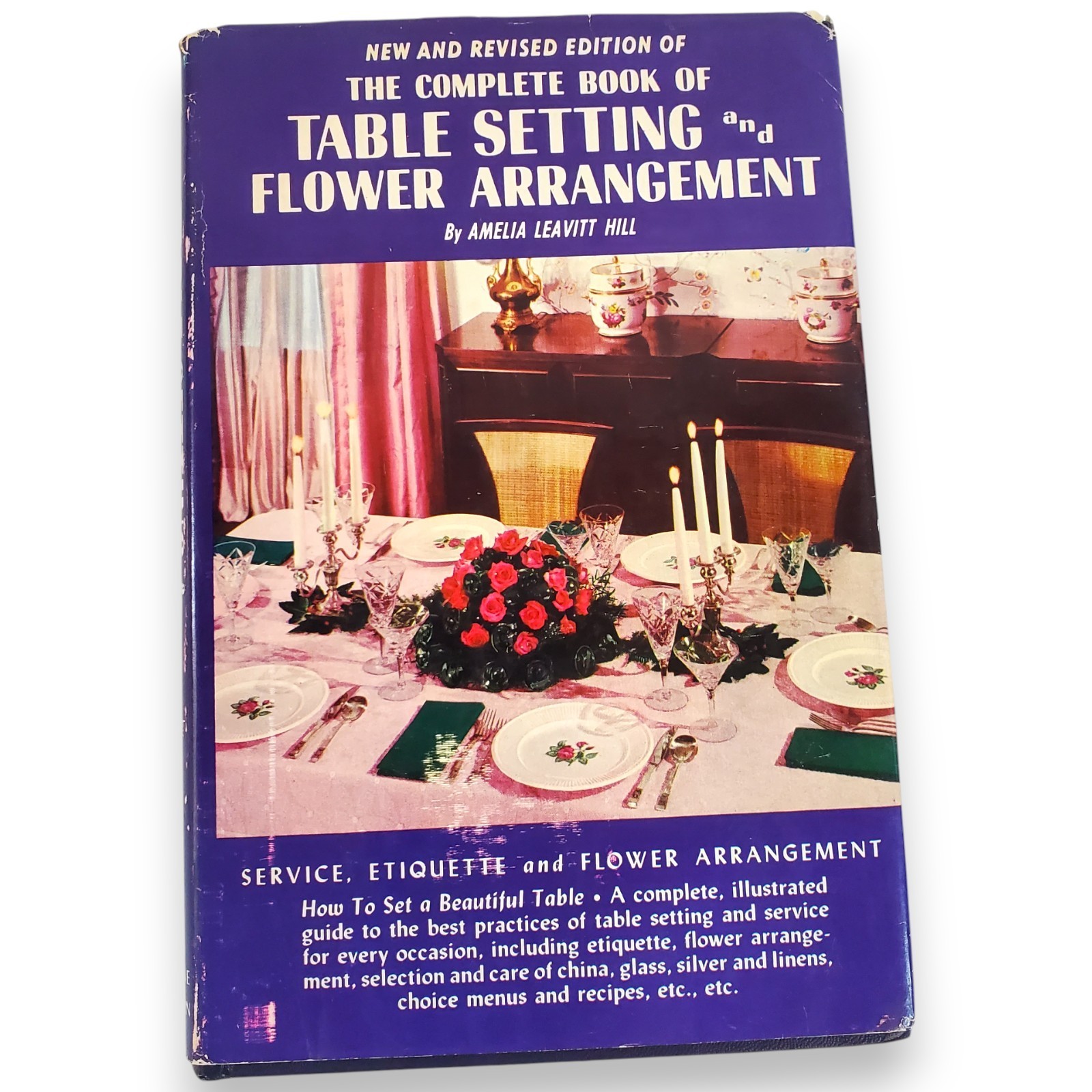 The Complete Book of Table Setting Flower Arranging 1957 MCM Etiquette Hostess