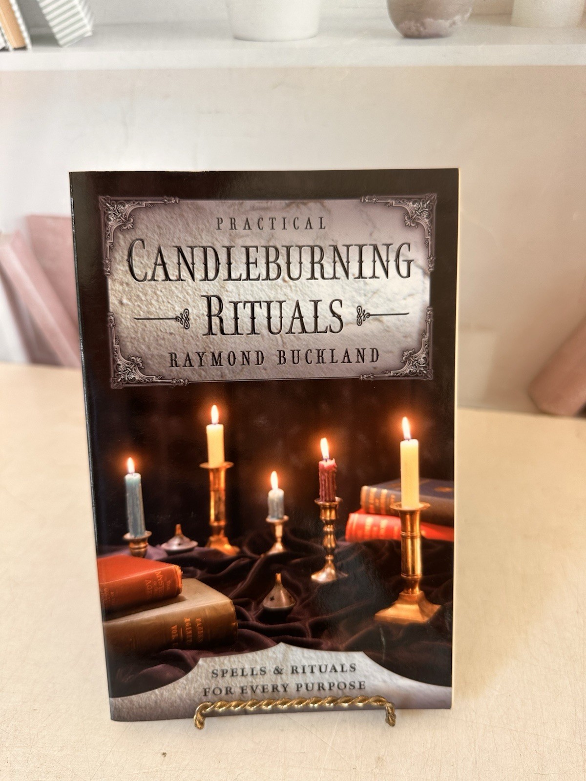 Practical Candleburning Rituals. By Raymond Buckland ~ Spells & Rituals Everyday