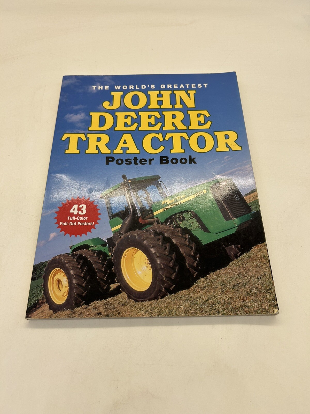 THE WORLD’S GREATEST JOHN DEERE TRACTOR POSTER BOOK By Voyageur Press