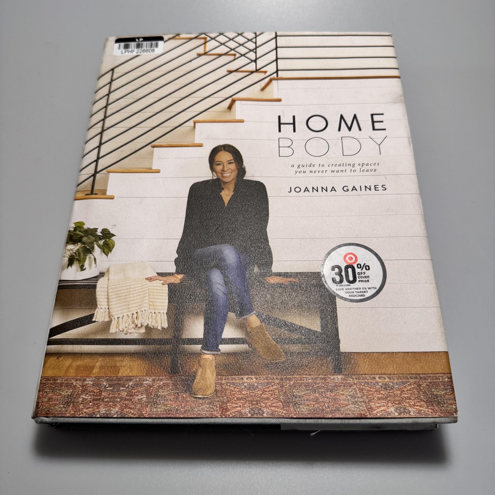 Homebody by Joanna Gaines Hardcover Interior Design Book ISBN 9780062801975