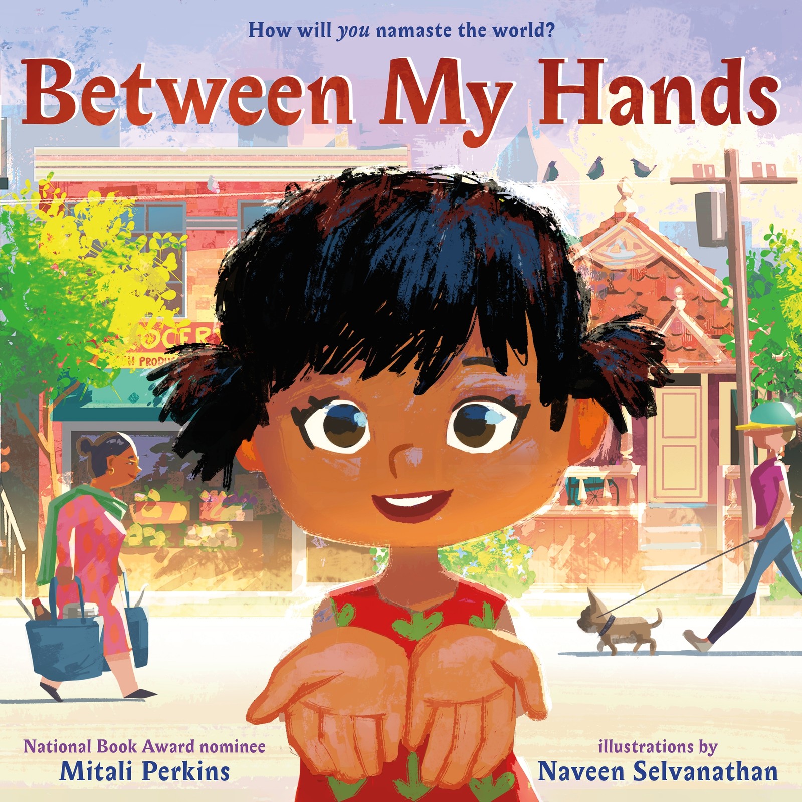 Between My Hands (The “Between” Books) by Perkins, Mitali [Hardcover]