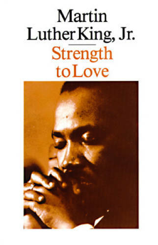 Strength to Love – Paperback By King Jr., Martin Luther – GOOD