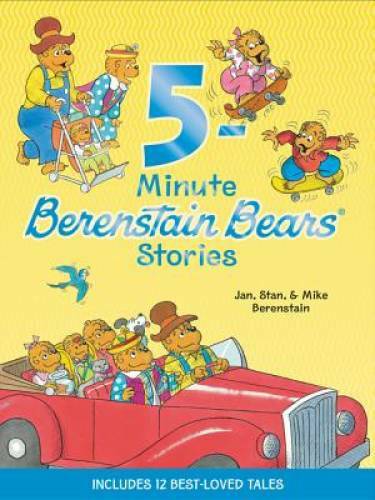 Berenstain Bears: 5-Minute Berenstain Bears Stories – Hardcover – VERY GOOD