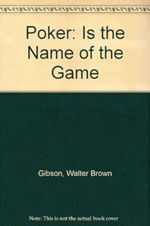 Poker Is the Name of the Game Paperback Walter B. Gibson