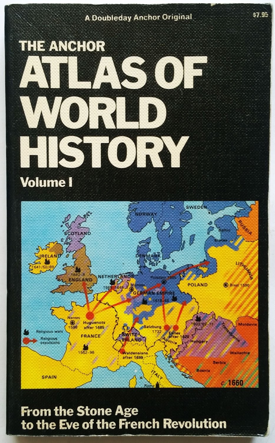 The Anchor Atlas of World History, Vol. 1 (From the Stone Age to the Eve of …