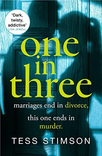ONE IN THREE: A completely unputdowna…, Stimson, Tess