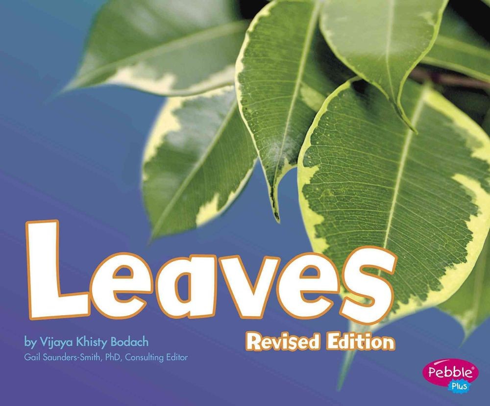 Leaves (Plant Parts) by Vijaya Khisty Bodach (English) Paperback Book