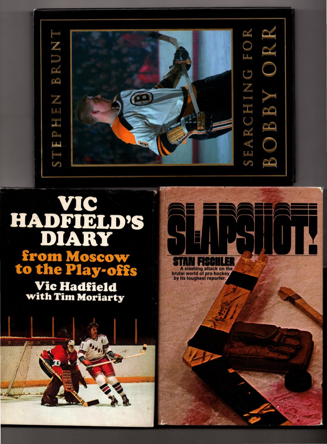 3 Hockey HC 1st editions: SEARCHING FOR BOBBY ORR Vic Hadfield’s Diary SLAPSHOT