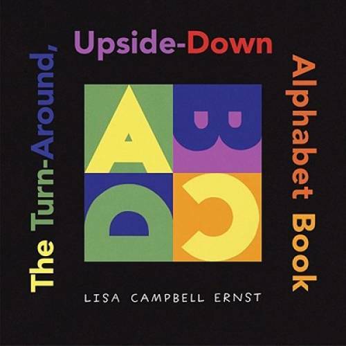 The Turn-Around, Upside-Down Alphabet Book (ALA Notable Children’s Books. – GOOD